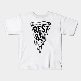 Rest In Pizza Kids T-Shirt